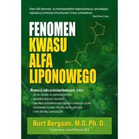 Książka - "Fenomen kwasu alfa liponowego" (204 str.) dr Burt Berkson