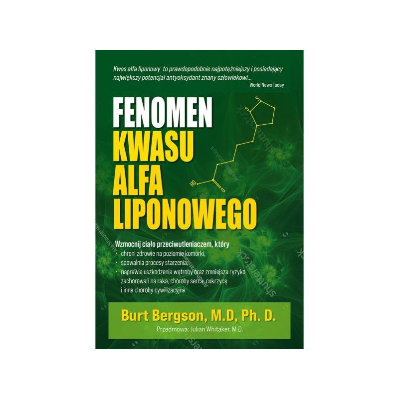 Książka - "Fenomen kwasu alfa liponowego" (204 str.) dr Burt Berkson