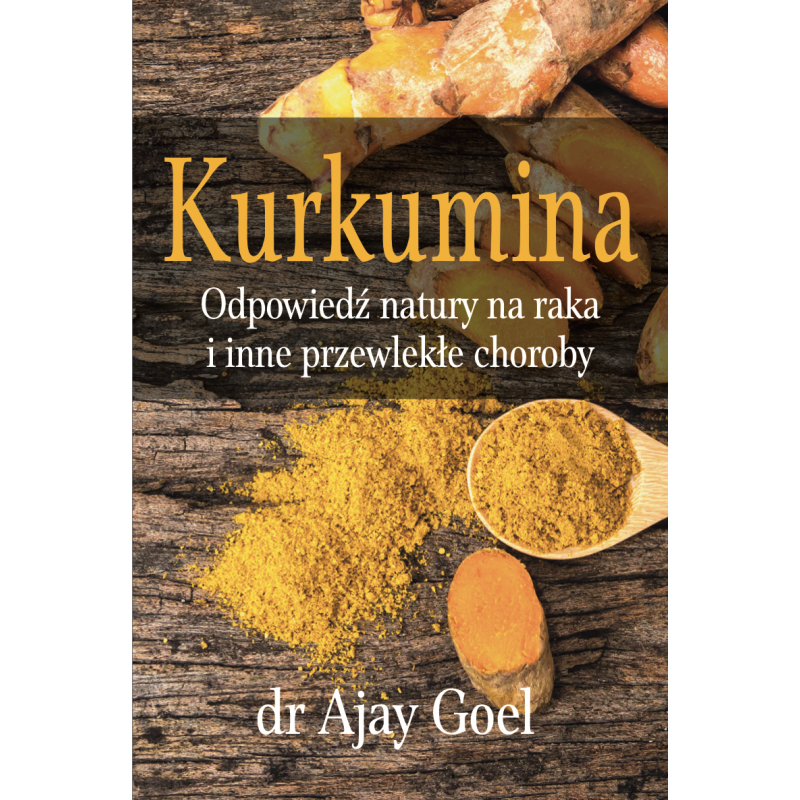 Broszura - Kurkumina - (20 str.) dr Ajay Goel